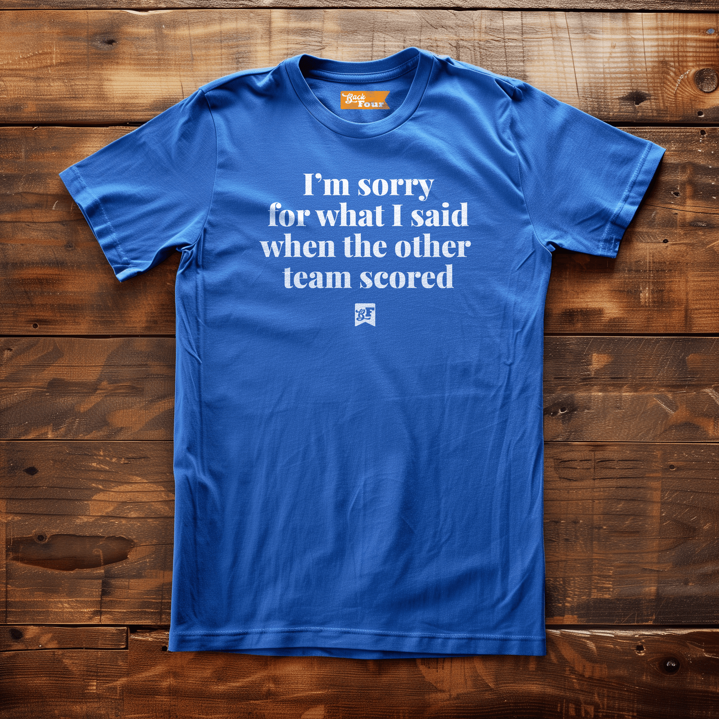 Back Four Sorry T-Shirt