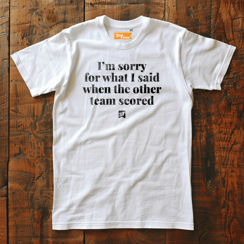 Back Four Sorry T-Shirt