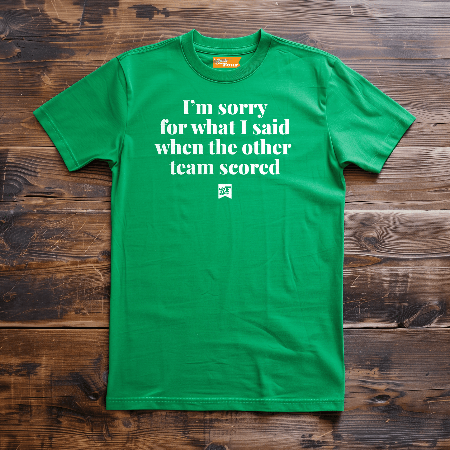Back Four Sorry T-Shirt