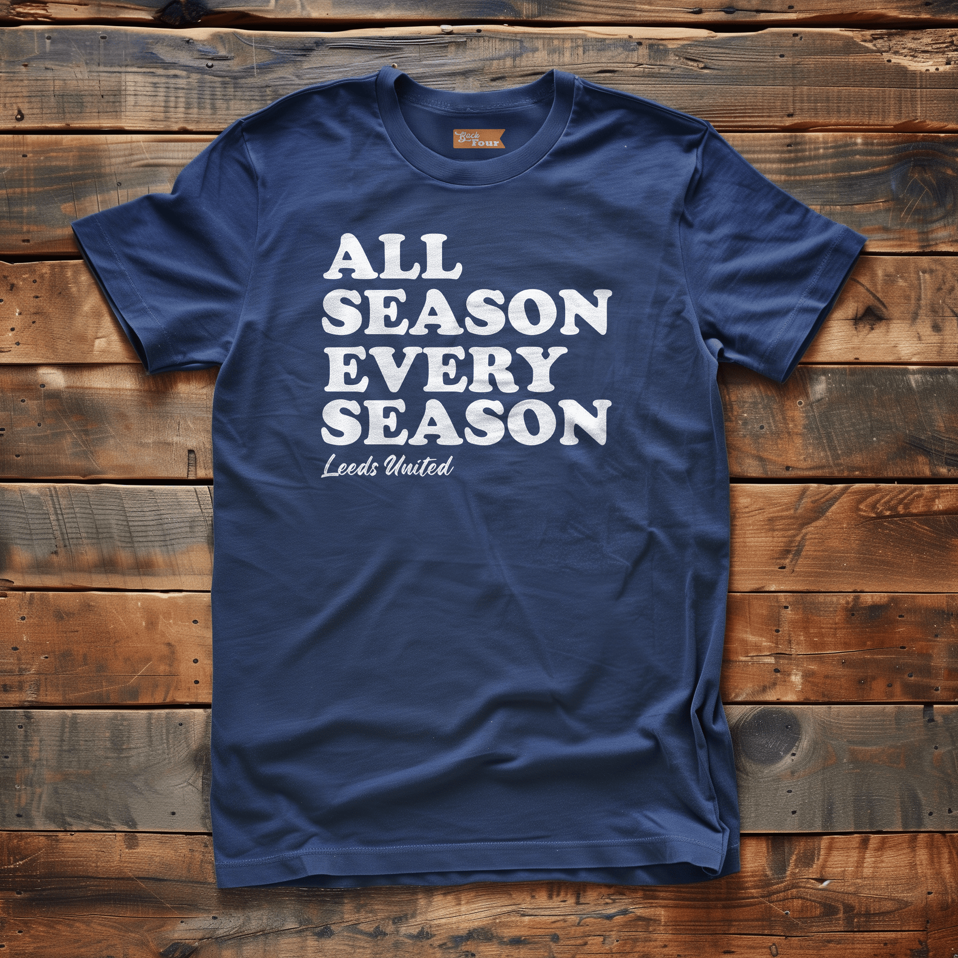Back Four All Season Every Season Tee T-Shirt