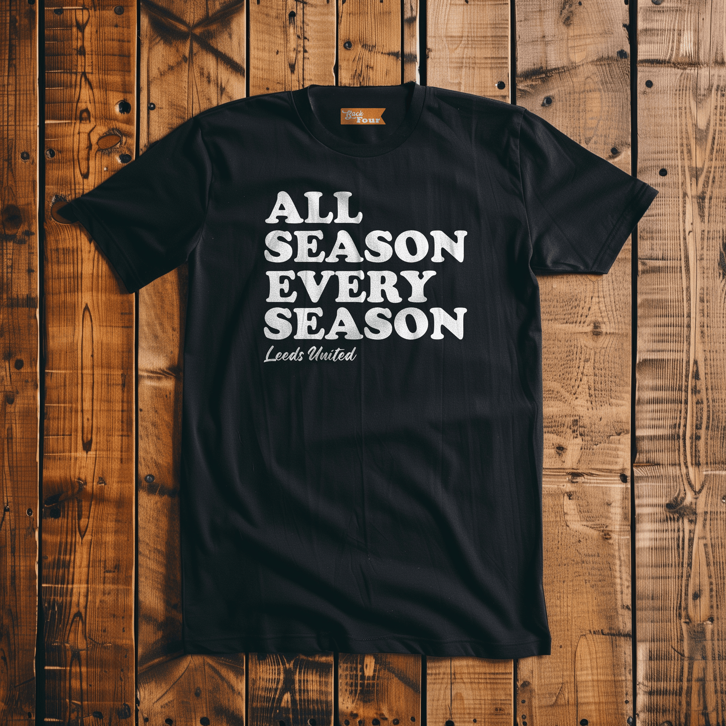 Back Four All Season Every Season Tee T-Shirt