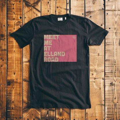 Back Four Meet me at Elland Road T-Shirt