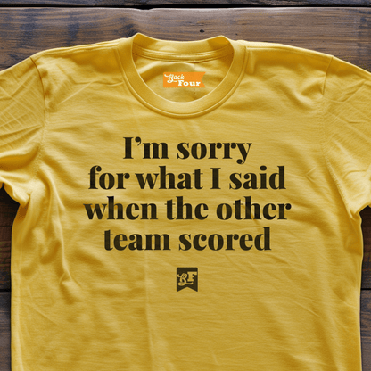Back Four Sorry T-Shirt