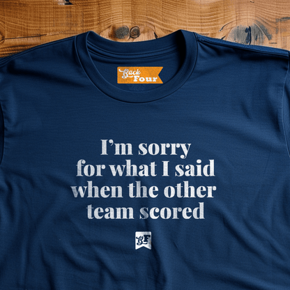 Back Four Sorry T-Shirt