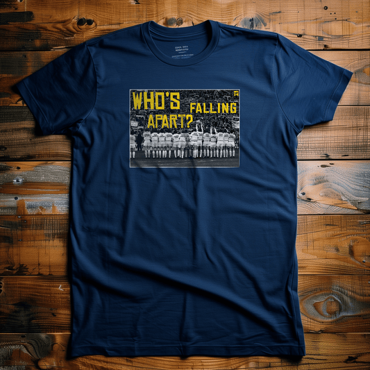 Back Four Who's Falling Apart? T-Shirt